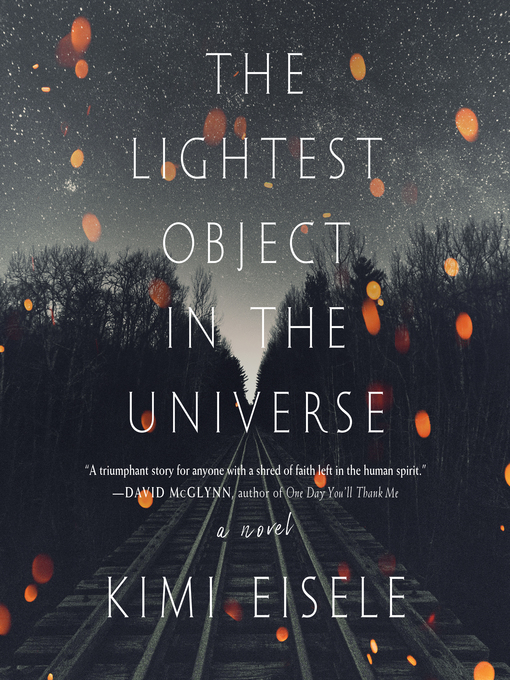 Title details for The Lightest Object in the Universe by Kimi Eisele - Wait list